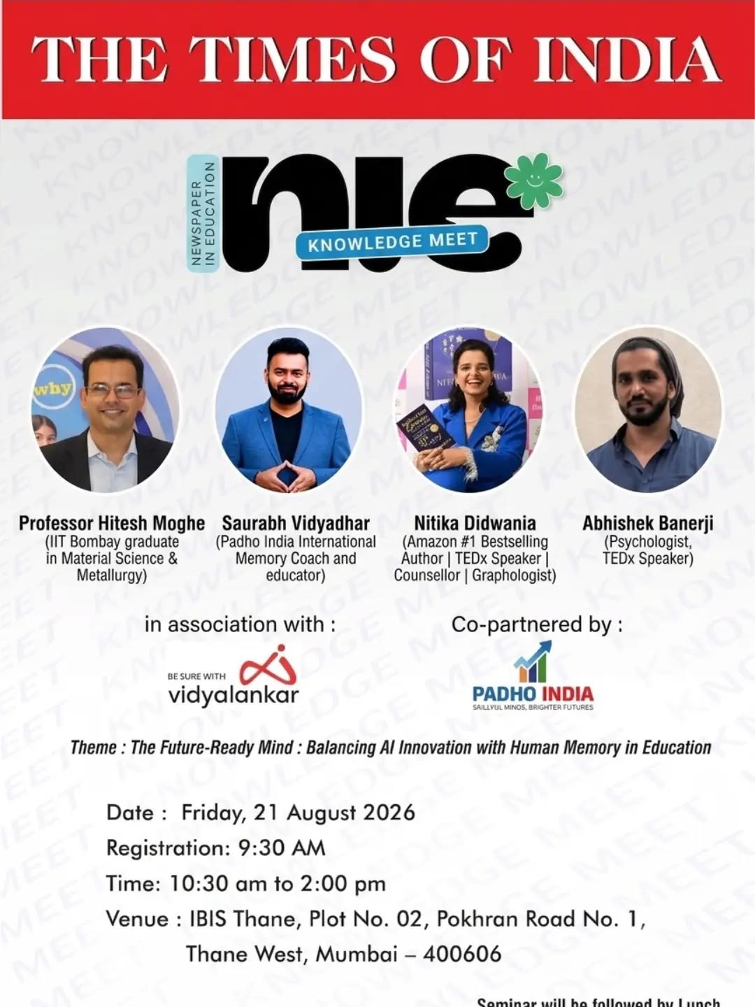 A conversation at the intersection of AI, education, memory and the human mind.🧠✨

Looking forward to being part of the Times of India Knowledge Meet and exploring what it really means to build a Future-Ready Mind in an age of AI.

As AI increasingly changes how we learn, access information and solve problems, an important question emerges: Are we strengthening human memory and thinking, or outsourcing them to technology?

The future of education may not be about choosing between AI and human intelligence, but about finding the right balance between the two.